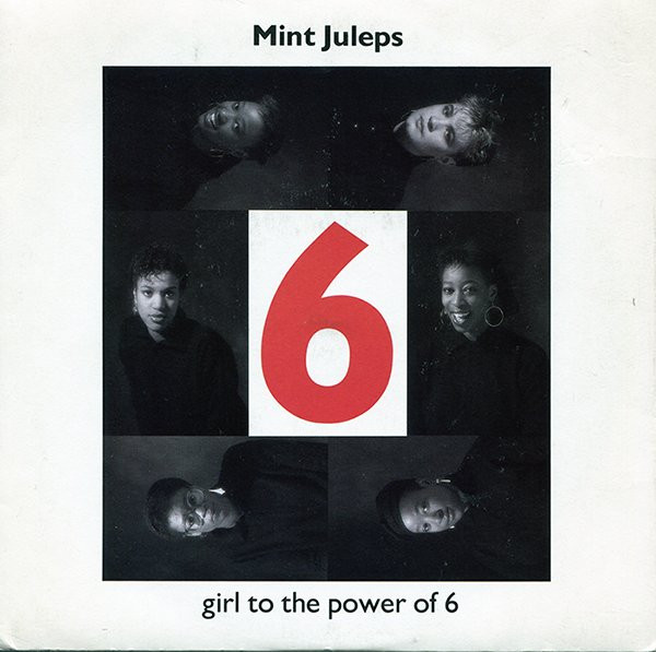 Mint Juleps – Girl To The Power Of 6 (1987, Vinyl) - Discogs