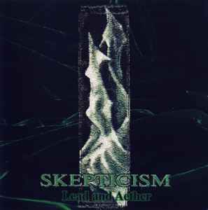 Lead And Aether - Skepticism