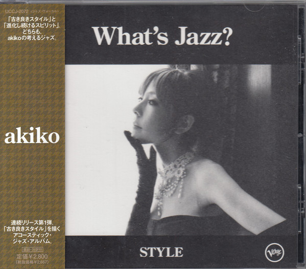 Akiko – What's Jazz? -Style