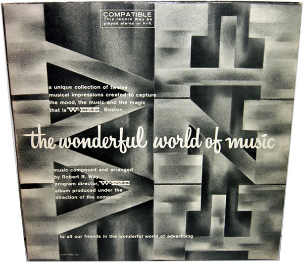 Robert R. Way – W-EZE: The Wonderful World Of Music (1965, Vinyl