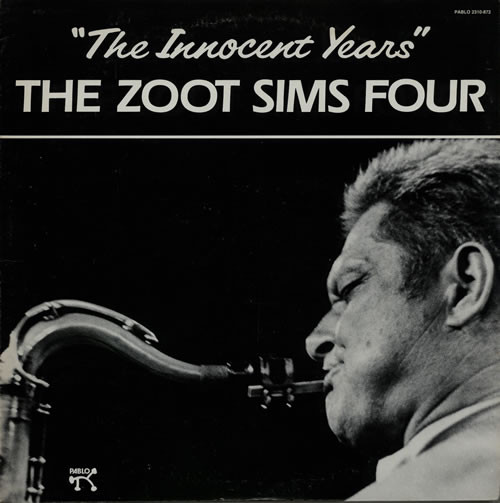 The Zoot Sims Four – The Innocent Years (1982, Vinyl) - Discogs