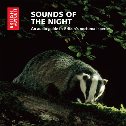 lataa albumi Download Various - Sounds Of The Night An Audio Guide To Britains Nocturnal Species album