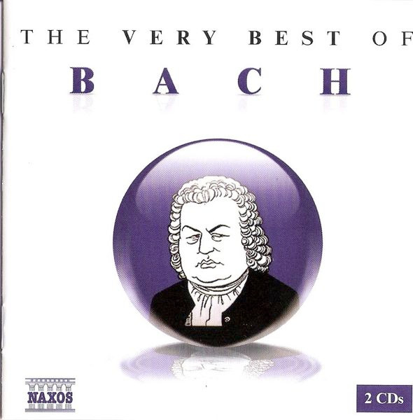 Bach – The Very Best Of Bach (2005, CD) - Discogs
