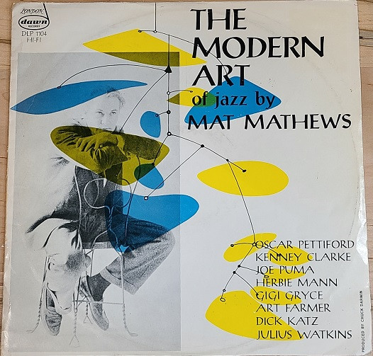 The Modern Art Of Jazz By Mat Mathews (1956, Vinyl) - Discogs