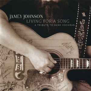 Jamey Johnson - Living For A Song: A Tribute To Hank Cochran  album cover