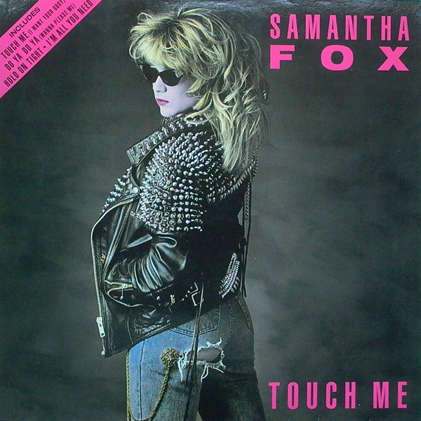 Samantha Fox – Touch Me (1986, DMM, Vinyl) - Discogs