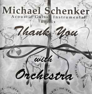 Michael Schenker – Thank You with Orchestra (1998, Remix, CD