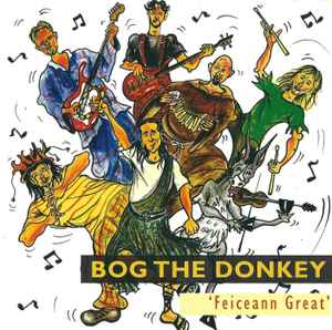 Bog The Donkey - Feiceann Great album cover