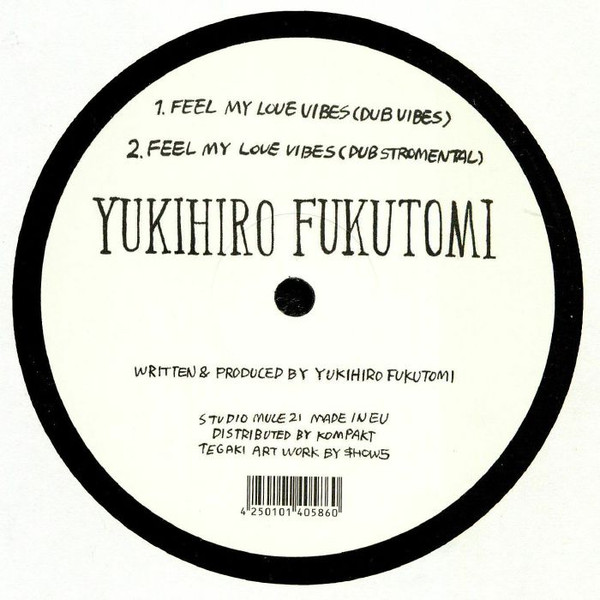 Yukihiro Fukutomi – Feel My Love Vibes (1992, Vinyl) - Discogs