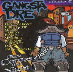Gangsta Dre – Here Comes The Night (2001, CD) - Discogs