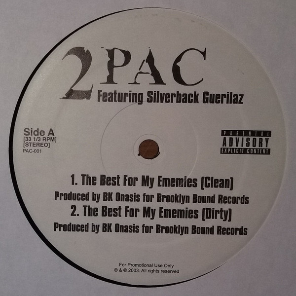 ladda ner album 2Pac Featuring Silverback Guerillaz - The Best For My Ememies