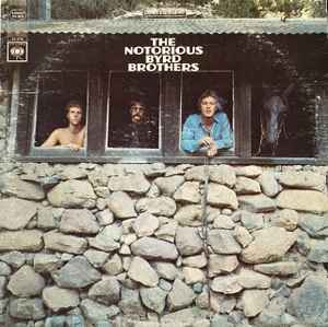 The Byrds – The Notorious Byrd Brothers (1970, Terre Haute press 
