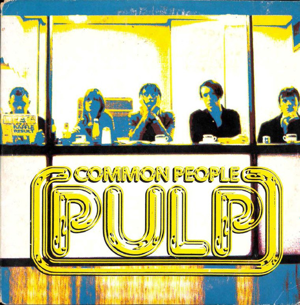 Pulp – Common People (1995, CD) - Discogs
