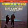 Bert Kaempfert And His Orchestra* - Strangers In The Night