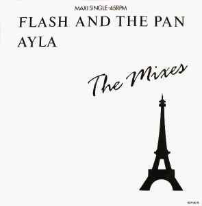 Flash & The Pan - Ayla (The Mixes) album cover