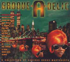 Groove-A-Delic  Vol. 1 - Various