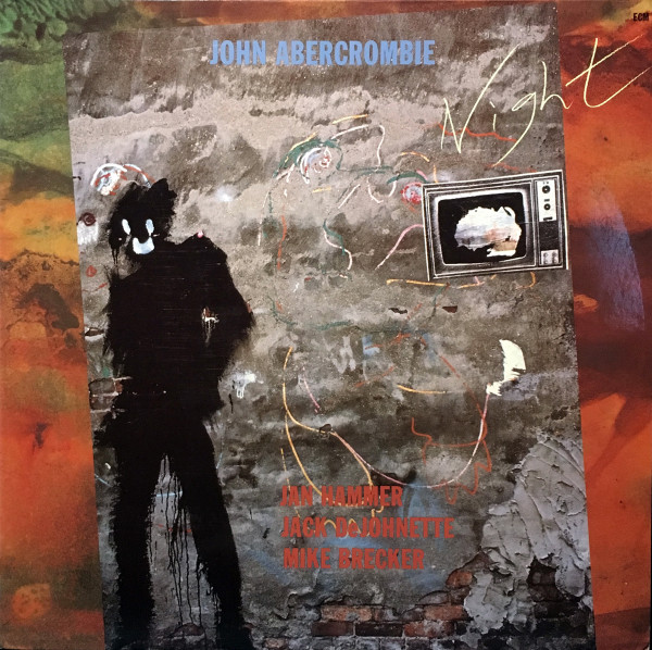 John Abercrombie - Night | Releases | Discogs