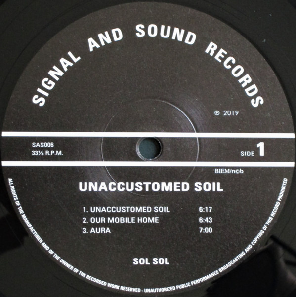 ladda ner album SOL SOL - Unaccustomed Soil