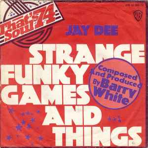 Jay Dee (3) - Strange Funky Games And Things album cover