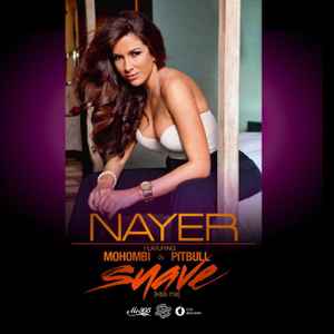 Nayer Featuring Mohombi & Pitbull – Suave (Kiss Me) (2011, File.