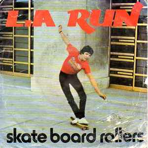 Skate Board Rollers - L.A Run
