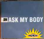 Cover von Ask My Body, 1999, CD