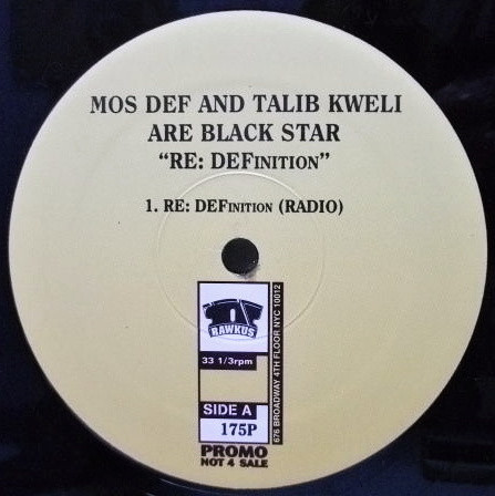 Mos Def & Talib Kweli Are Black Star – RE: DEFinition (1998, Vinyl