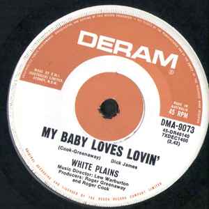 White Plains – My Baby Loves Lovin' / Show Me Your Hand (1970