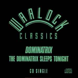 Dominatrix - The Dominatrix Sleeps Tonight album cover