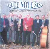 Blue Note Six - Swingin' Jazz From Vienna album cover
