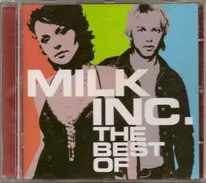 Milk Inc. - The Best Of album cover