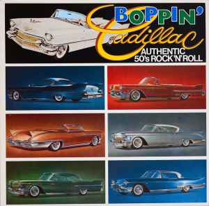 Boppin' Cadillac - Authentic 50's Rock'N'Roll - Various