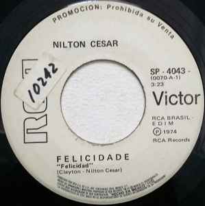 Nilton Cesar – Felicidade = Felicidad (1974, Vinyl) - Discogs