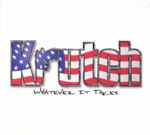 Krutch - Whatever It Takes