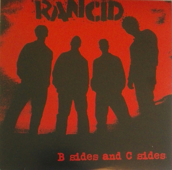 Rancid B Sides And C Sides 2013 White Vinyl Discogs