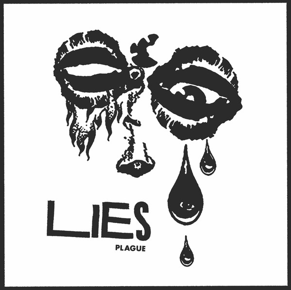 Lies - Plague | Releases | Discogs