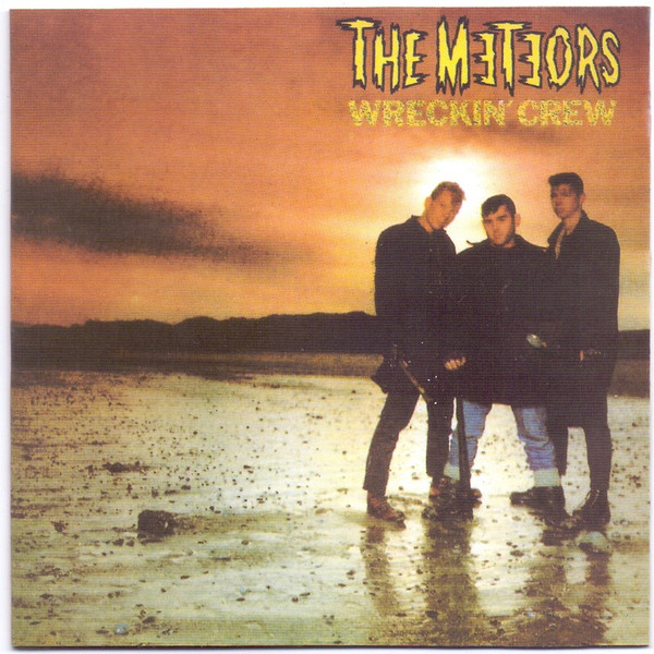 The Meteors - Wreckin' Crew | Releases | Discogs