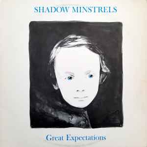 Shadow Minstrels - Great Expectations album cover