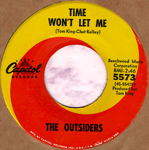 The Outsiders – Time Won't Let Me / Was It Really Real (1966