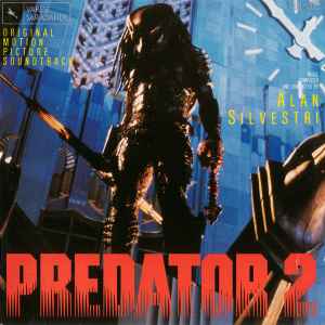 Alan Silvestri - Predator 2 (Original Motion Picture Soundtrack) album cover