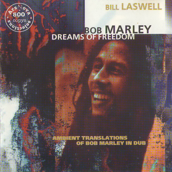 Bob Marley - Dreams Of Freedom (Ambient Translations Of Bob