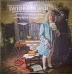Cover of Switched On Bach, 1969, Vinyl
