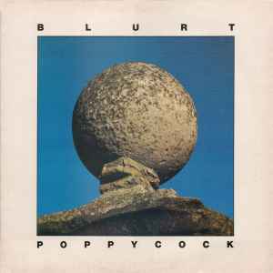 Poppycock - Blurt