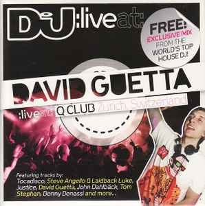 David Guetta - Live At Q Club Zurich, Switzerland