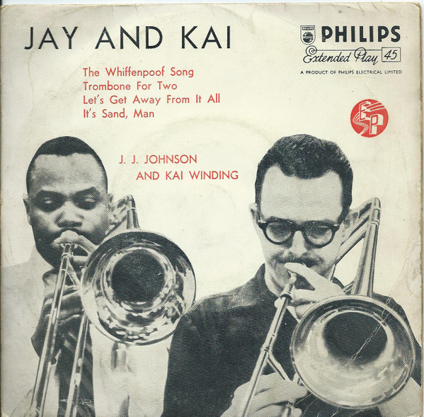 J.J. Johnson And Kai Winding - Trombone For Two | Releases | Discogs