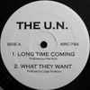 The U.N.* - Long Time Coming