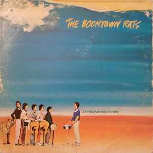 The Boomtown Rats - A Tonic For The Troops album cover