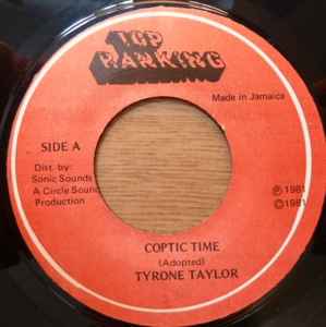  Tyrone Taylor - Coptic Time (Top Ranking)