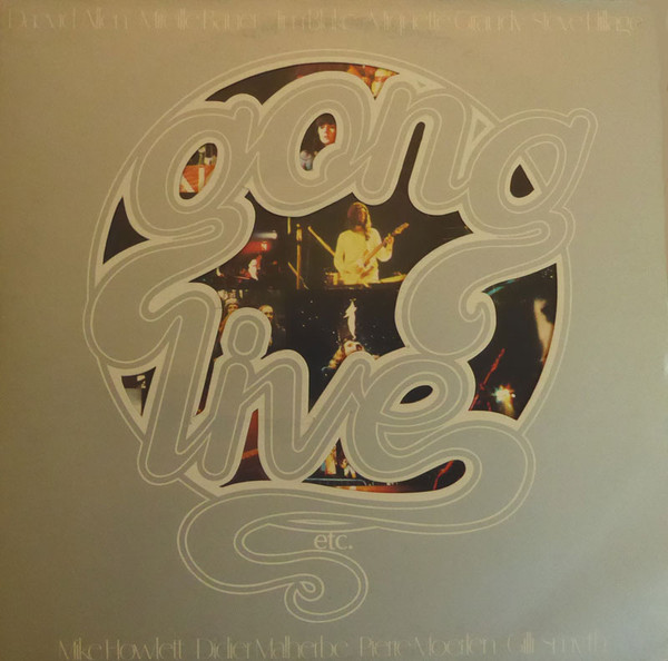 Gong – Live Etc. (1977, Die Cut Sleeve, Vinyl) - Discogs