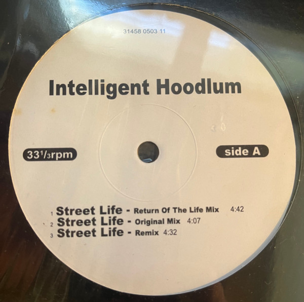 Intelligent Hoodlum – Street Life (1993, Vinyl) - Discogs